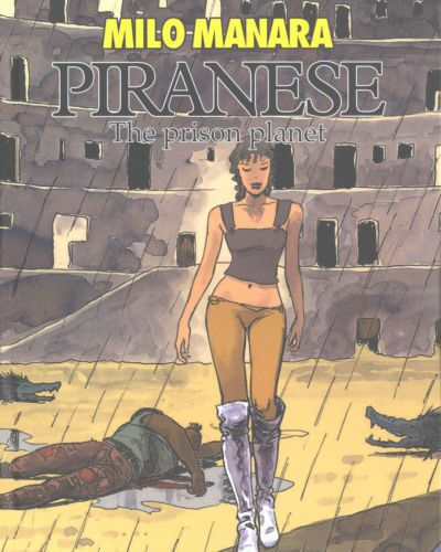 [Milo Manara] Piranese the Prison Planet [English]
