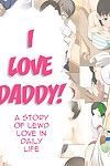 I Love Daddy- Hot Mikan
