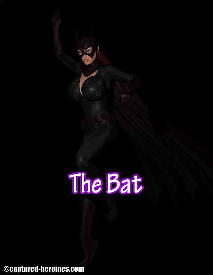 Captured Heroines- The Bat