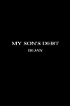 Meine Söhne Schulden – dejan