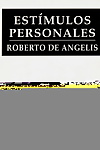 Roberto De angon – stimulants personnels 1993