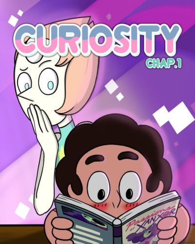 [Cartoonsaur] Curiosity Chap.1 (Steven Universe)  [kalock]